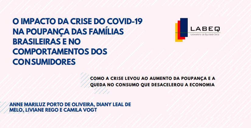 O impacto da crise do covid-19 na poupança das famílias brasileiras e no comportamento dos consumidores
