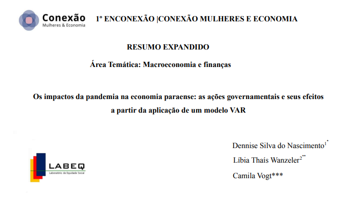 Os impactos da pandemia na economia paraense: as ações governamentais e seus efeitos a partir da aplicação de um modelo VAR.